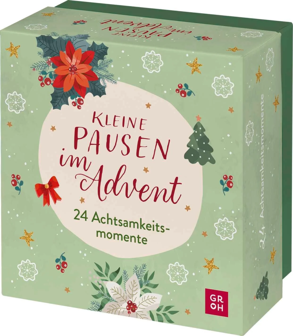 Groh Kleine Pausen im Advent – 24 Achtsamkeitsmomente Adventskalender