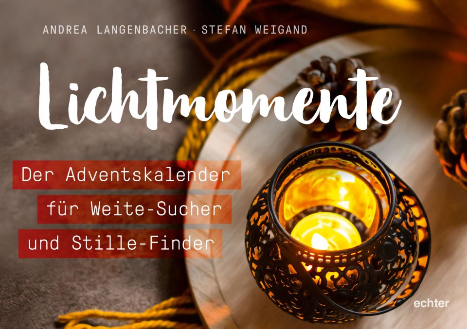 Echter Verlag Lichtmomente – Der Adventskalender für Weite-Sucher und Stille-Finder