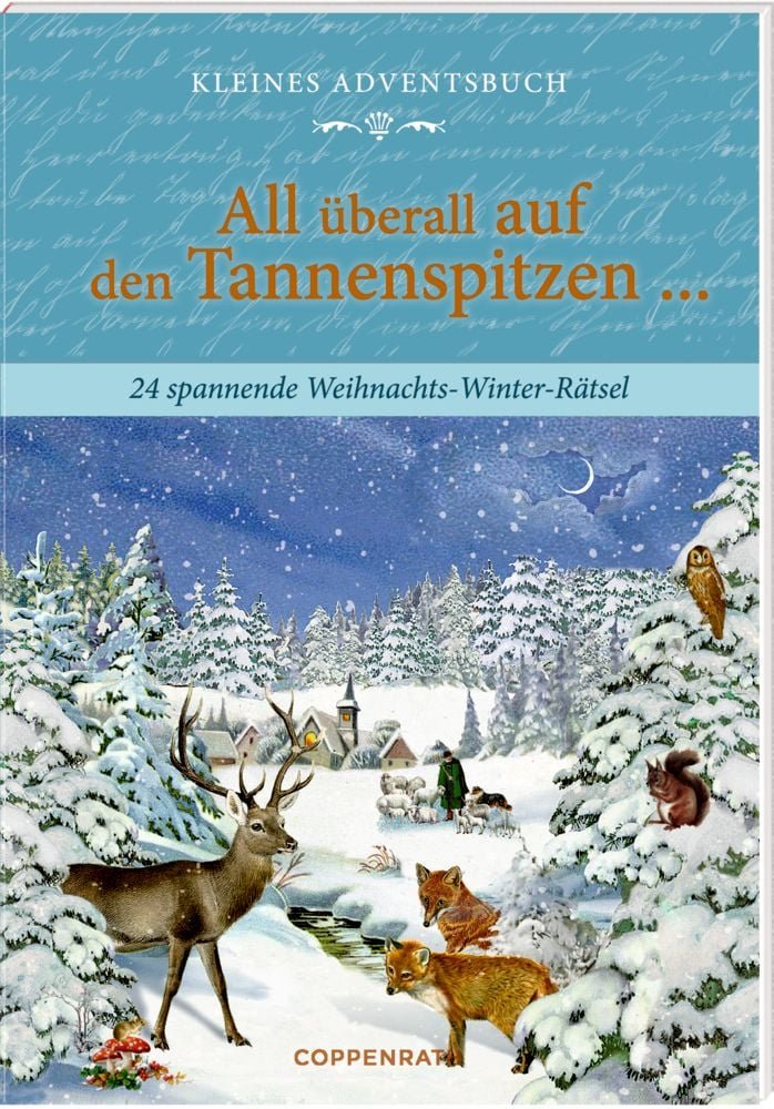 Coppenrath Adventskalenderbuch mit Türchen – All überall auf den Tannenspitzen …
