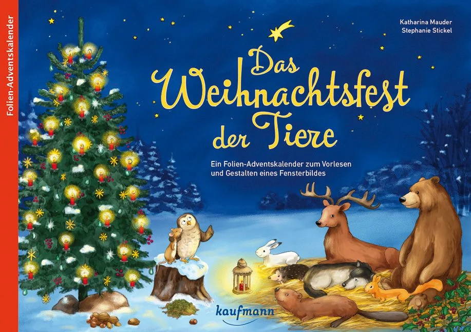 Kaufmann Verlag Das Weihnachtsfest der Tiere – Folien-Adventskalender zum Vorlesen