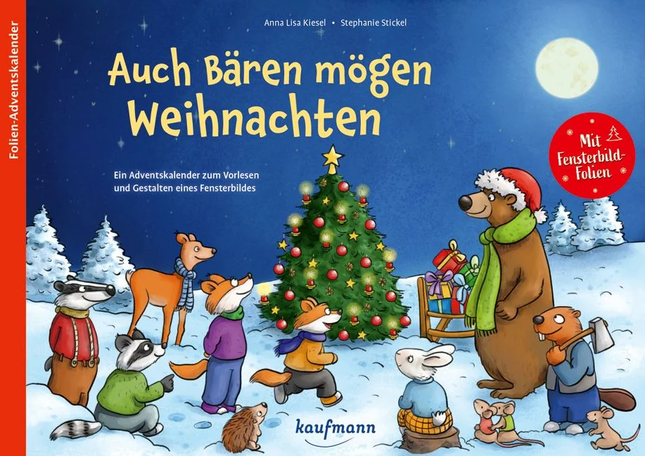 Kaufmann Verlag Auch Bären mögen Weihnachten – Adventskalender zum Vorlesen und Gestalten eines Fensterbildes