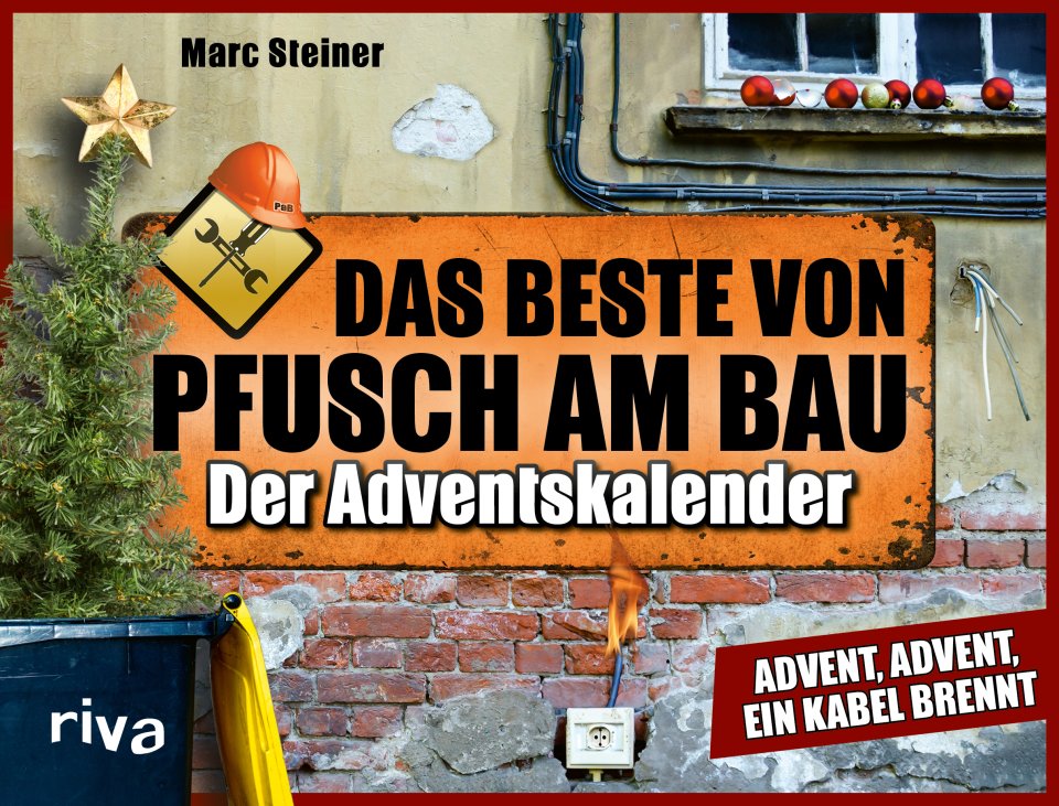 riva Das Beste von Pfusch am Bau – Der Adventskalender