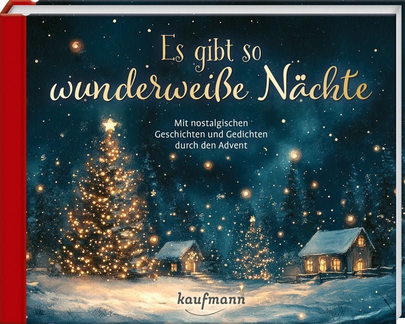 Kaufmann Verlag Es gibt so wunderweiße Nächte – Buch-Adventskalender zum Auftrennen 2026
