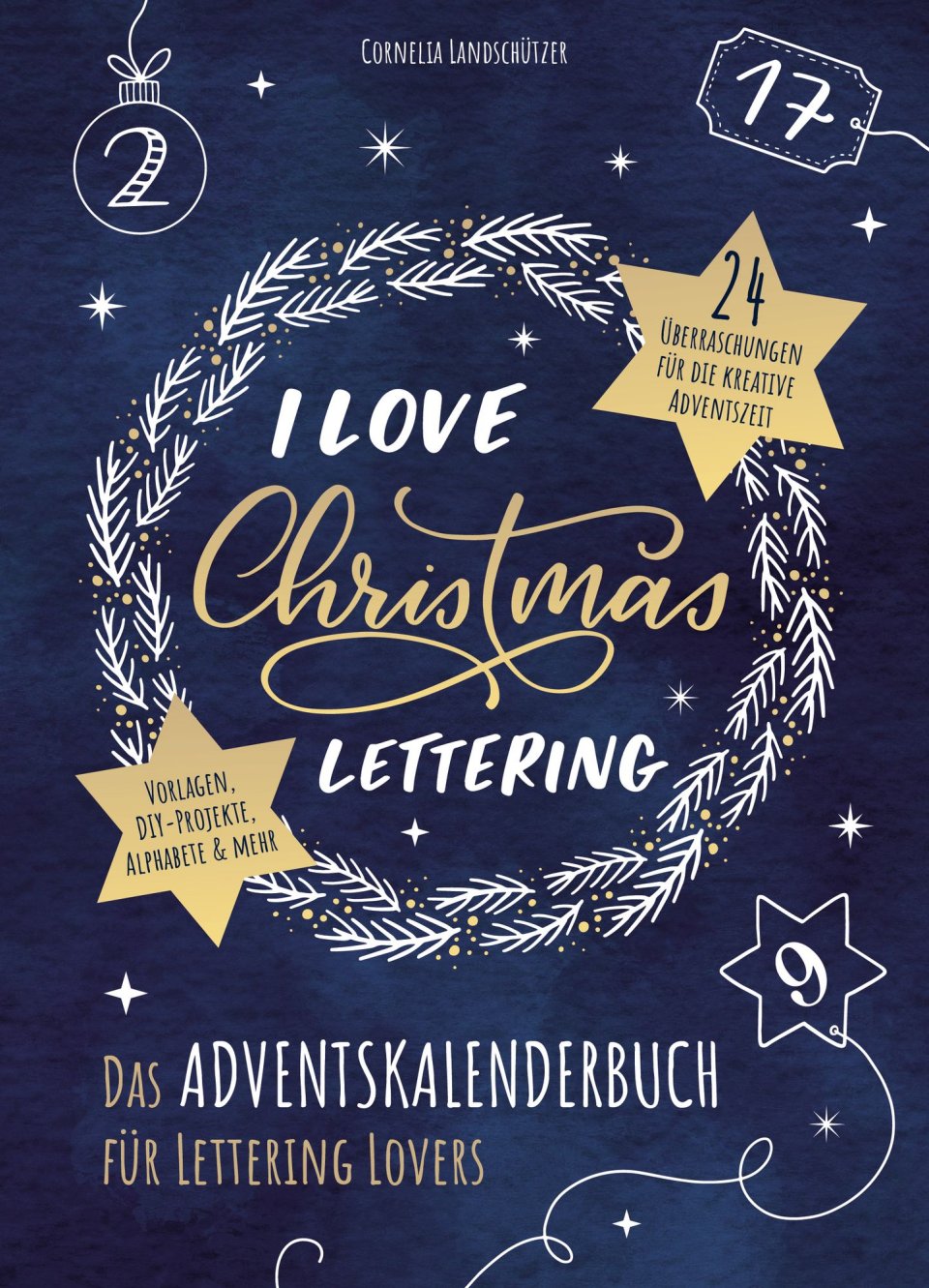 monbijou (EMF) I Love Christmas Lettering – Das Adventskalenderbuch für Lettering Lovers