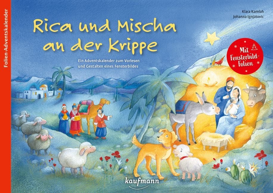 Kaufmann Rica und Mischa an der Krippe – Folien-Adventskalender zum Vorlesen
