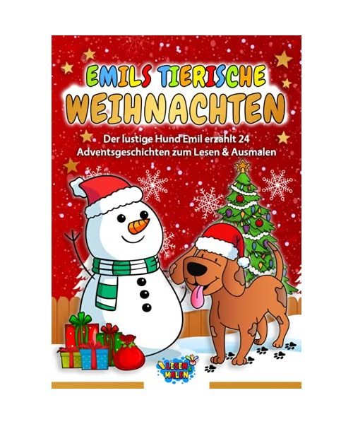 Lesen & Malen Emils tierische Weihnachten – 24 Adventsgeschichten zum Lesen & Ausmalen Adventskalender