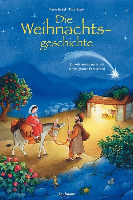 Kaufmann (Karin Jäckel) Die Weihnachtsgeschichte – Adventskalender mit großem Fensterbild