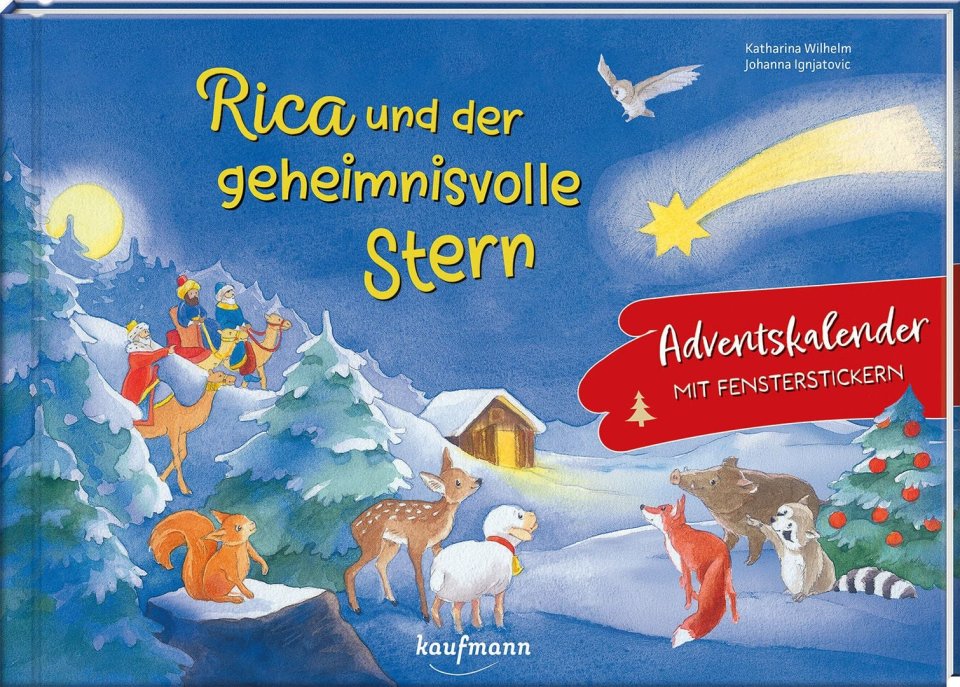 Kaufmann (Katharina Wilhelm) Rica und der geheimnisvolle Stern – Adventskalender mit Fenster-Stickern 2026