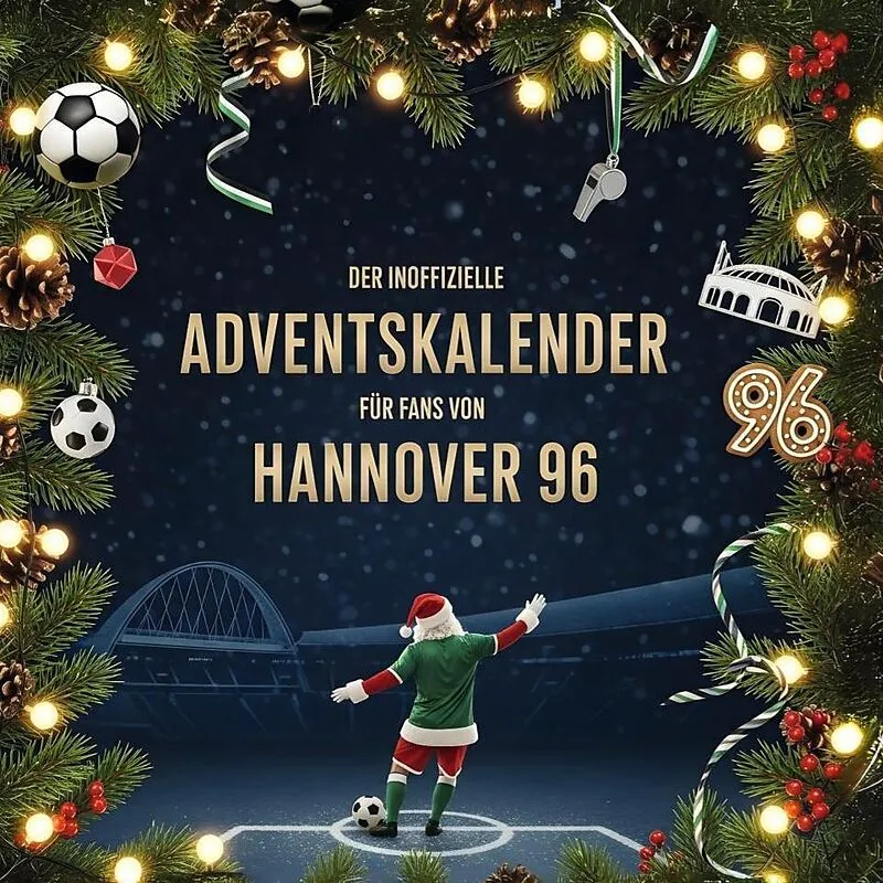 FlipFlop Der inoffizielle Adventskalender für Fans von Hannover 96