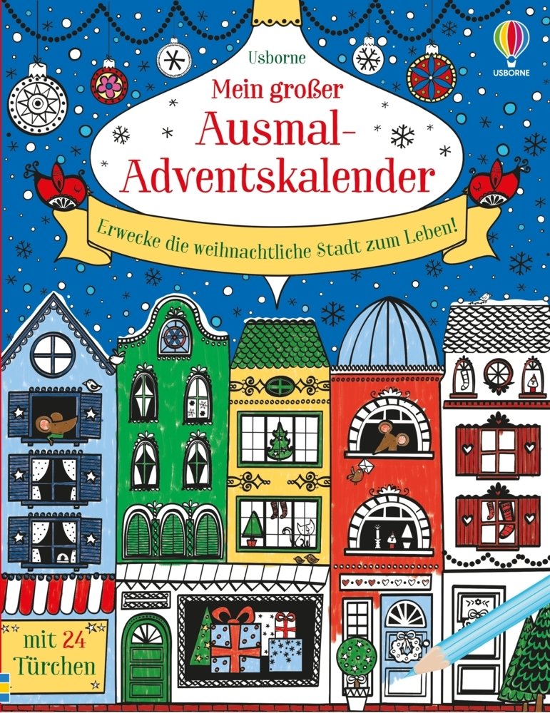 Usborne Mein großer Ausmal-Adventskalender – Weihnachtliche Stadt