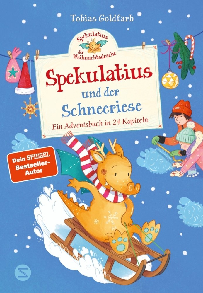 Schneiderbuch Spekulatius, der Weihnachtsdrache – Spekulatius und der Schneeriese Adventskalender