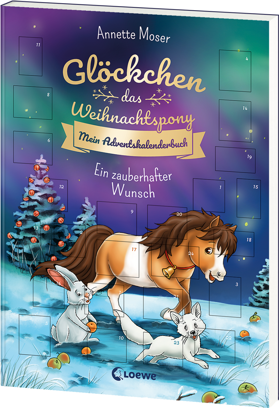 Loewe Glöckchen, das Weihnachtspony – Mein Adventskalenderbuch: Ein zauberhafter Wunsch