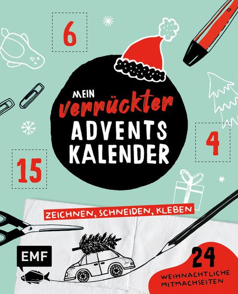 Edition Michael Fischer Mein verrückter Adventskalender – Mitmachbuch zum Zeichnen, Schneiden und Kleben