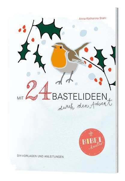Katholisches Bibelwerk Mit 24 Bastelideen durch den Advent – Bastelbuch mit Vorlagen Adventskalender