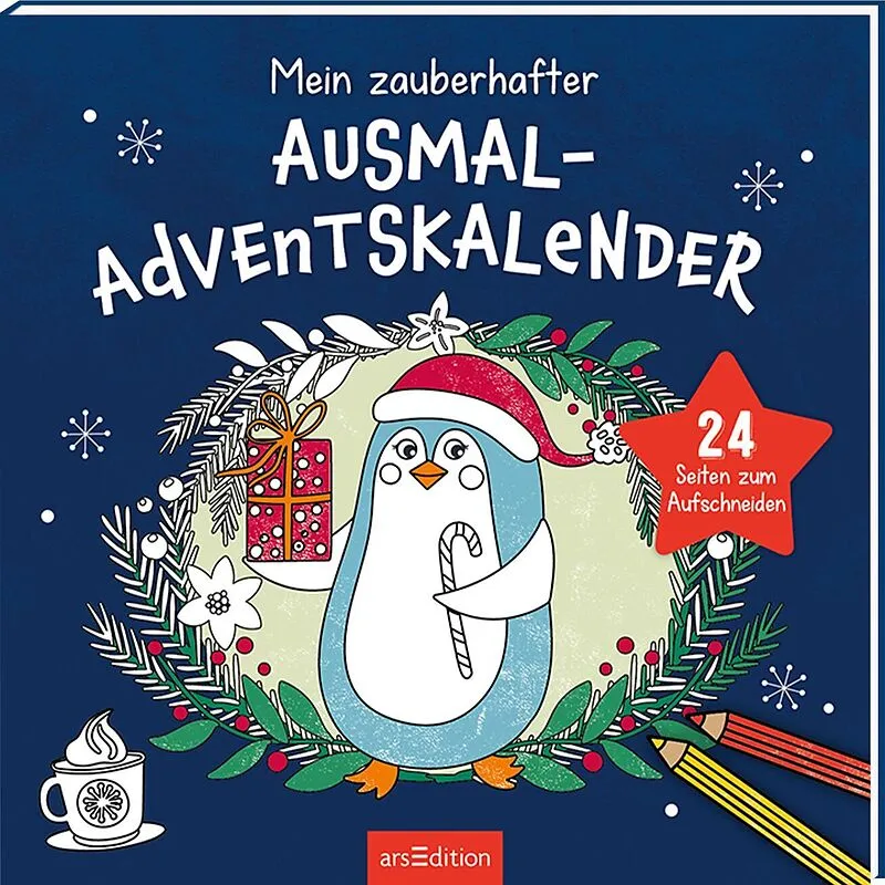 arsEdition Mein zauberhafter Ausmal-Adventskalender – 24 Seiten zum Aufschneiden