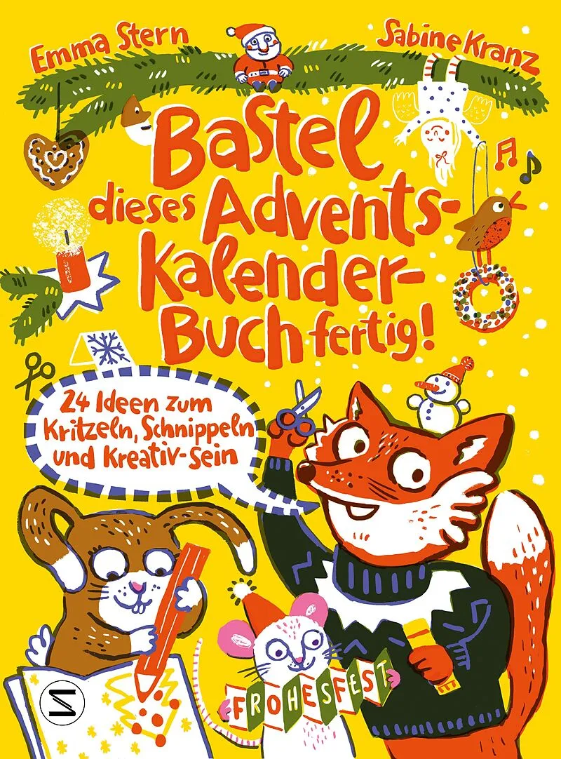 Schneiderbuch Bastel dieses Adventskalenderbuch fertig – 24 Ideen zum Schnippeln, Kritzeln und Kreativ-Sein