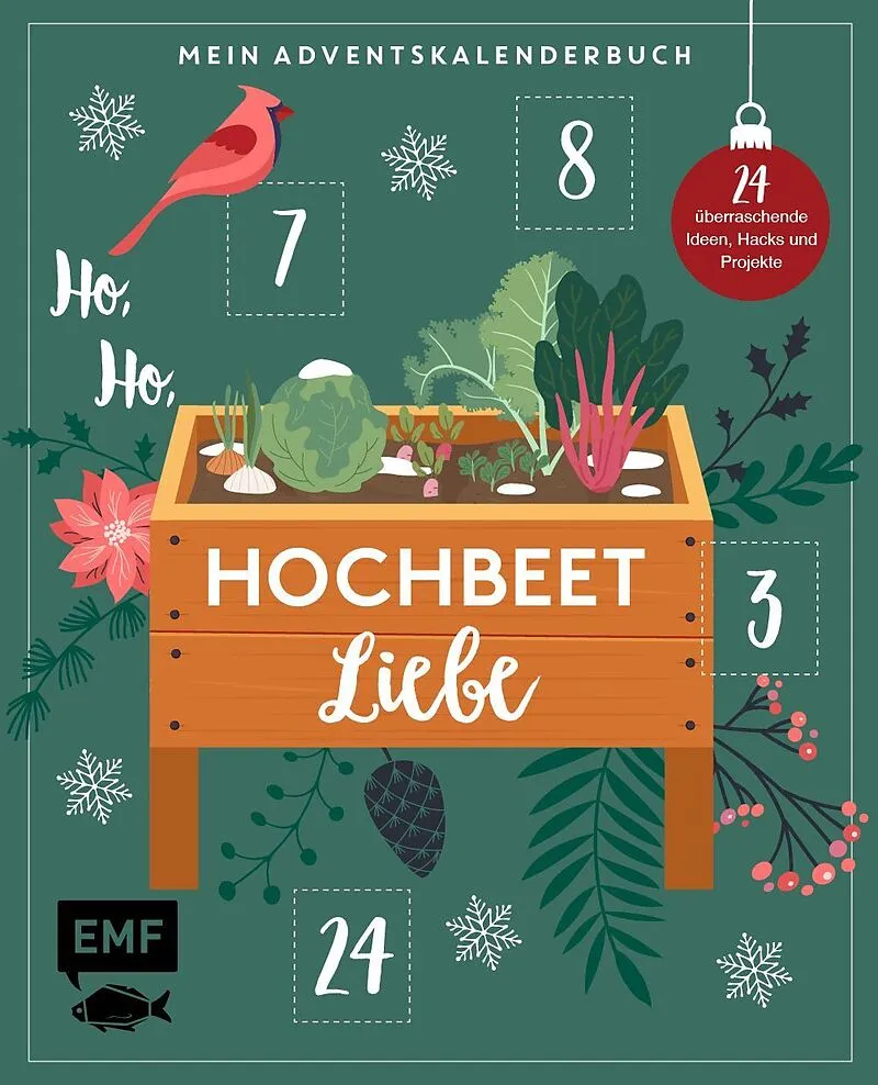 Edition Michael Fischer Mein Adventskalender-Buch: Hochbeet-Liebe – 24 überraschende Ideen, Hacks und Projekte für dein Hochbeet