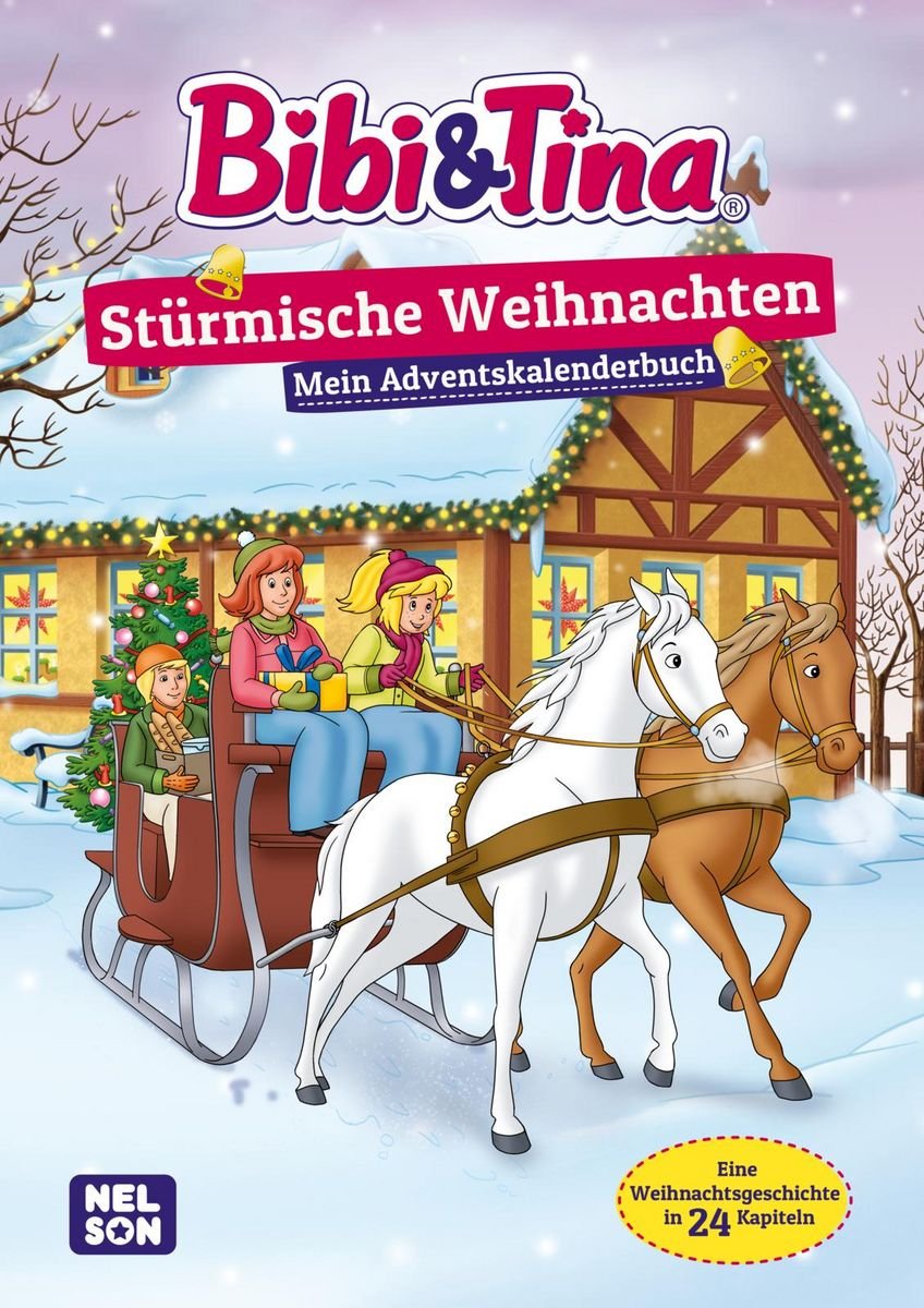 Nelson Bibi & Tina: Stürmische Weihnachten – Mein Adventskalenderbuch