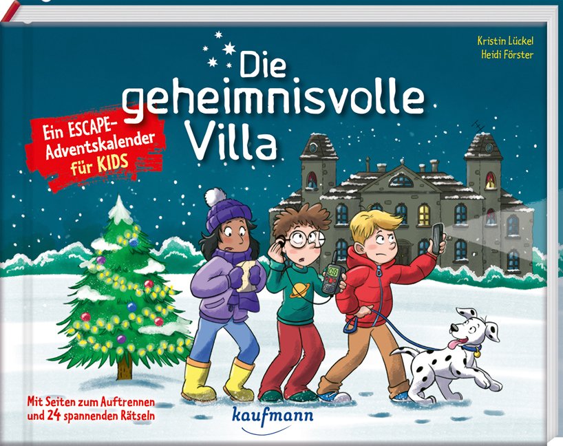 Kaufmann Die geheimnisvolle Villa – Ein Escape-Adventskalender für Kids