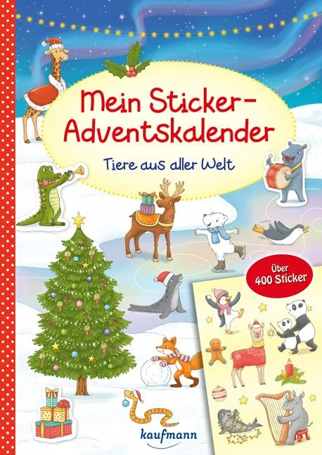 Kaufmann Verlag Mein Sticker-Adventskalender: Tiere aus aller Welt 2026