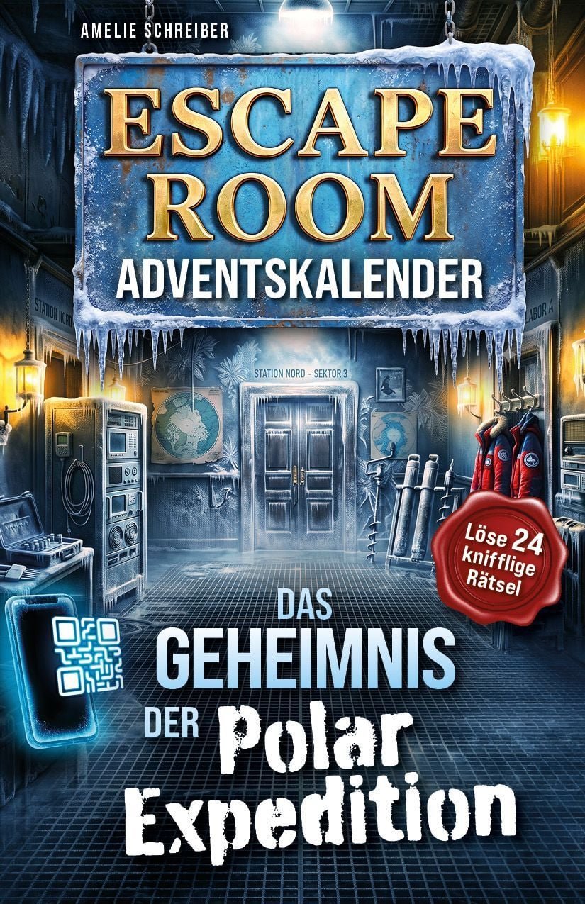 Amelie Schreiber (MS Publishing) Escape Room Adventskalender: Das Geheimnis der Polarexpedition 2026